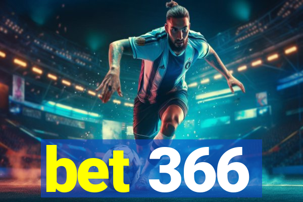 bet 366